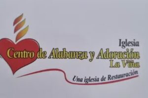 Iglesia Cristiana Centro de Alabanza y Adoraci&oacute;n La Vi&ntilde;a