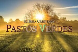 Iglesia Cristiana Pastos Verdes