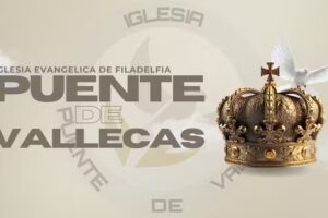 IGLESIA EVANG&Eacute;LICA DE FILADELFIA PUENTE DE VALLECAS