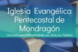 Iglesia Evangelica Pentecostal de Arrasate &ndash; Mondrag&oacute;n